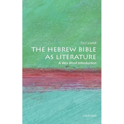 The Hebrew Bible as Literature: A Very Short Introduction