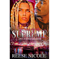 Reign Supreme 2: Only A Queen Can Reign