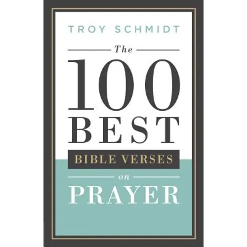 100 Best Bible Verses on Prayer