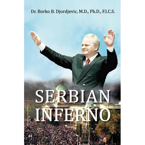 Serbian Inferno