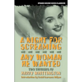 A Night for Screaming / Any Woman He Wanted