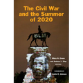 The Civil War and the Summer of 2020