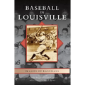 Baseball in Louisville