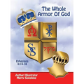 The Whole Armor of God: Ephesians 6:10-18
