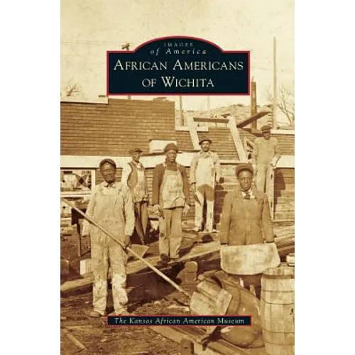 African Americans of Wichita