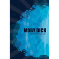 Moby Dick or, The Whale
