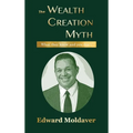 The Wealth Creation Myth