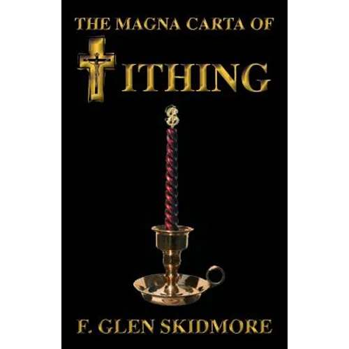 The Magna Carta of Tithing