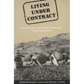 Living Under Contract: Contract Farming and Agrarian Transformation in Sub-Saharan Africa