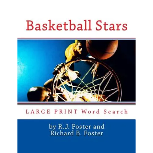 Basketball Stars: Large Print Word Search