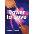 The Power to Love