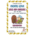 Moms Love Jokes & Cartoons 1: in Black & White