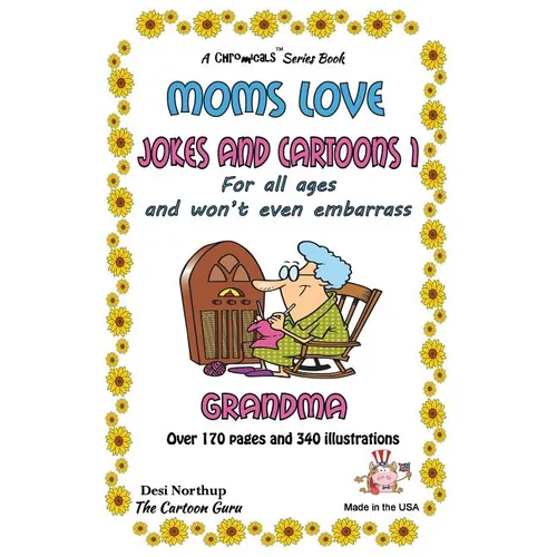 Moms Love Jokes & Cartoons 1: in Black & White