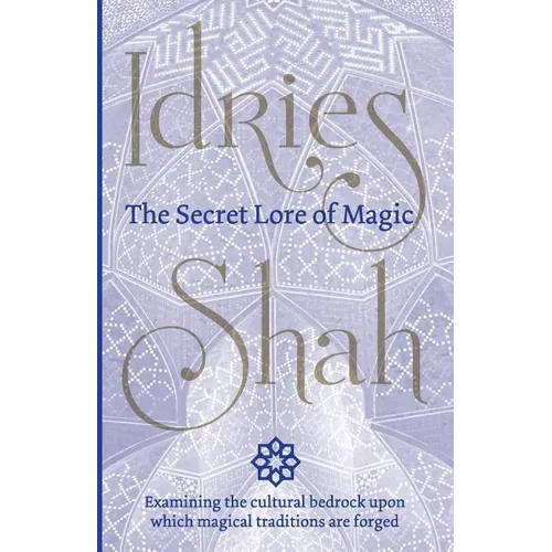 The Secret Lore of Magic