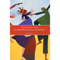 Using the Creative Arts for Transformational Learning