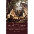 The Life of Francis Marion