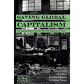 Saving Global Capitalism: Interrogating Austerity and Working Class Responses to Crises