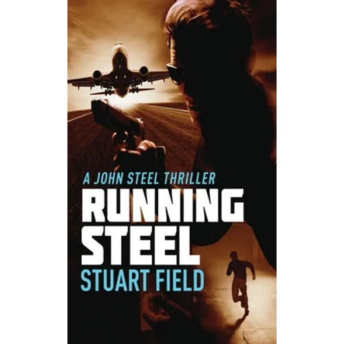 Running Steel