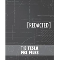 The Tesla FBI Files