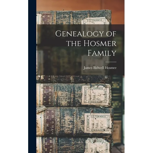 Genealogy of the Hosmer Family