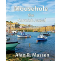Mousehole the Cornish Jewel