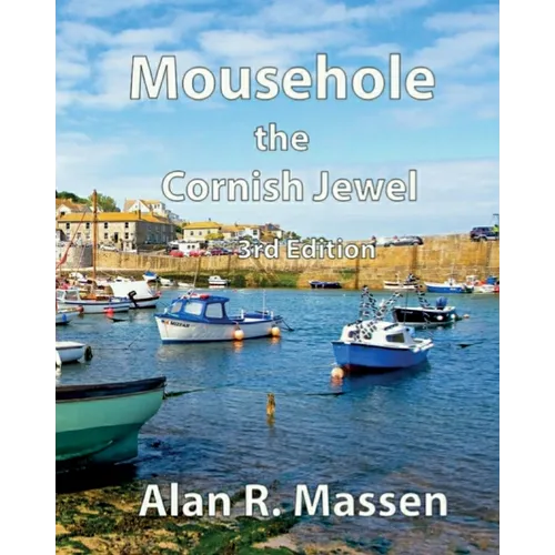 Mousehole the Cornish Jewel