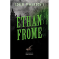 Edith Wharton's Ethan Frome