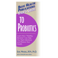 User's Guide to Probiotics