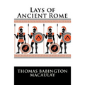 Lays of Ancient Rome