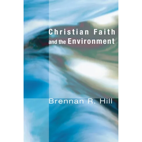 Christian Faith and the Environment