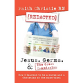 Jesus, Germs, and the Great Commission: How I learned to be a Nurse and a Christian at the same time