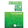 Engaging God's Word: 1 & 2 Peter