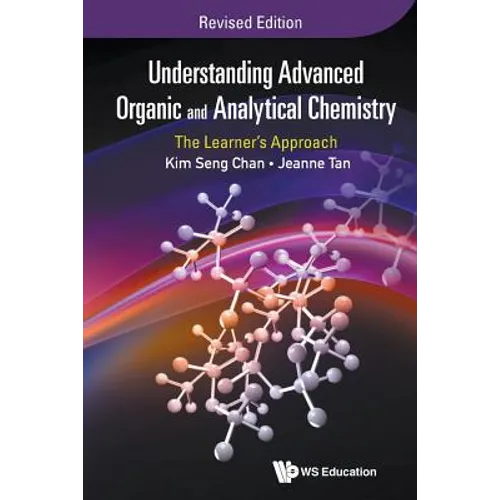 Understand Adv Organic (REV Ed)