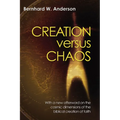 Creation versus Chaos