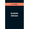 Geschichte Schlesiens