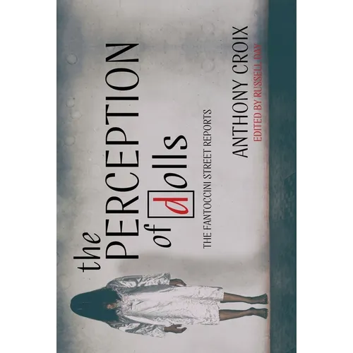 The Perception Of Dolls