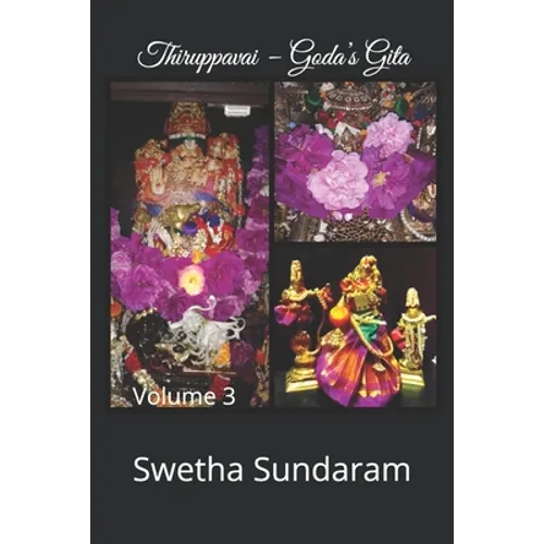Thiruppavai - Goda's Gita Volume 3