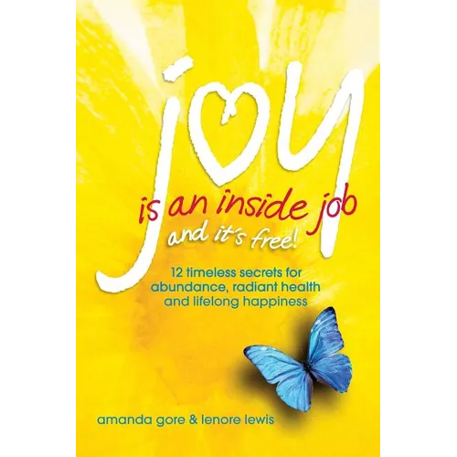 Joy Is an Inside Job