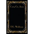 Carry On, Jeeves