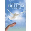 Finding Freedom in Christ