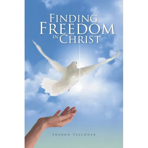 Finding Freedom in Christ