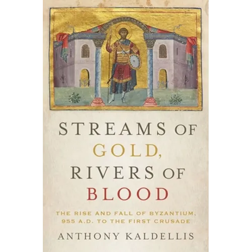 Streams of Gold, Rivers of Blood