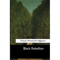 Black Rebellion: Five Slave Revolts