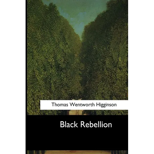 Black Rebellion: Five Slave Revolts