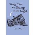 Things That Go Bump in the Night