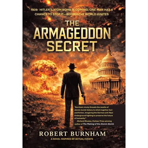 The Armageddon Secret: A Novel Inspired by Actual Events