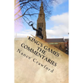 King's Games The Commentaries