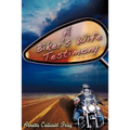 A Biker's Wife Testimony