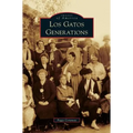 Los Gatos Generations