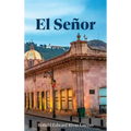 El Señor